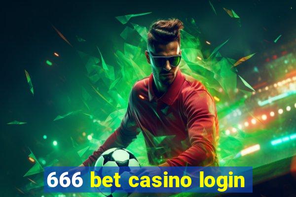 666 bet casino login